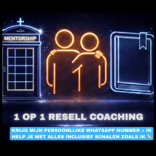1 OP 1 RESELL COACHING VAN MIJ/AL MIJN 50 LEVERANCIERS💸